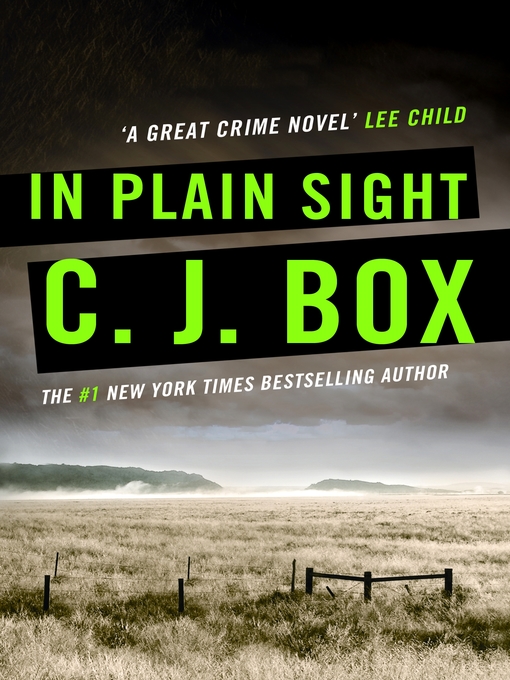 Title details for In Plain Sight by C. J. Box - Available